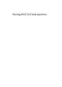 Nursing 6435 Test bank questions.