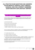 ALL PRACTICE EXAM QUESTIONS AND ANSWERS FOR PN MEDICAL-SURGICAL ADULT MEDICAL