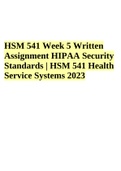 HSM 541 Week 5 Written Assignment HIPAA Security Standards | HSM 541 Health Service Systems 2023